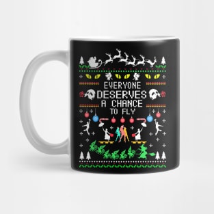 Everyone Deserves a Chance to Fly. Theatre Gift. Mug